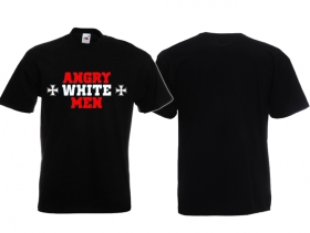 T-Hemd - Angry White Men T-Hemd - Angry White Men