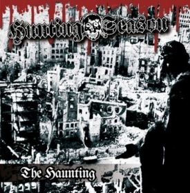 Hunting Season -The Haunting- Hunting Season -The Haunting-