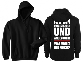 Kapuzenpullover - Ich bin aufgestanden Kapuzenpullover - Ich bin aufgestanden