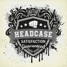 Headcase -Satisfaction Guaranteed-