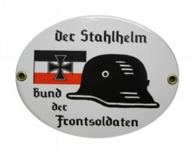 Emailleschild - Der Stahlhelm - Bunder der Frontsoldaten