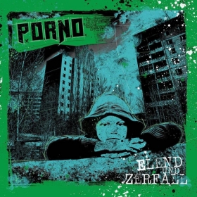 PORNO -Elend und Zerfall-