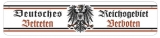 Blechschild - Deutsche Reichsgebiet - Betreten Verboten - XXL Version - D58 (351)