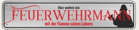 Blechschild - Feuerwehrmann - XXL Version - S19