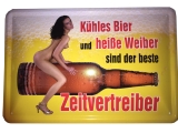Blechschild - Kühles Bier & heiße Weiber - BS167 (213)